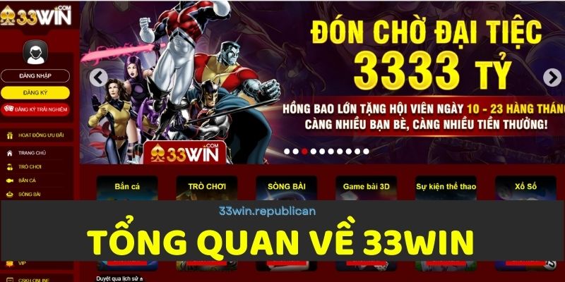 Tổng quan về 33win